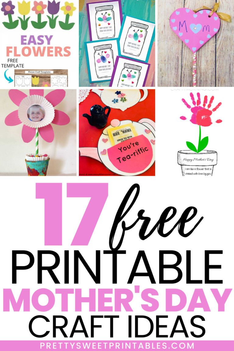 17 Free Printable Mother’s Day Craft Ideas Pretty Sweet