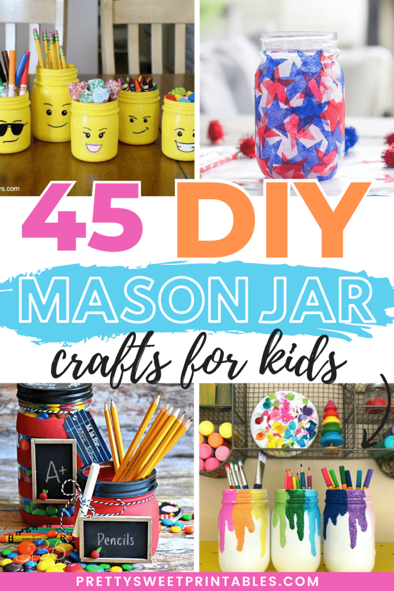 45 Best DIY Mason Jar Crafts for Kids | Pretty Sweet Printables