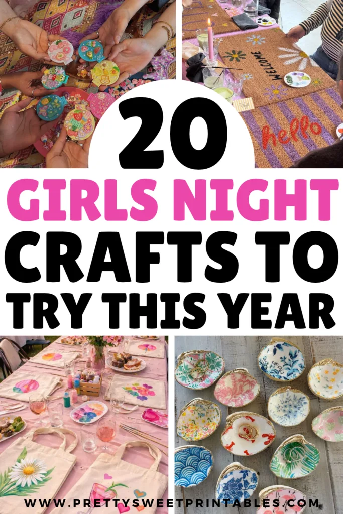 girls night crafts